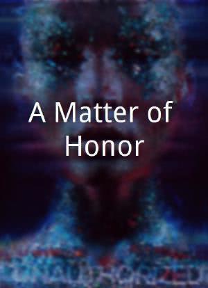 A Matter of Honor海报封面图