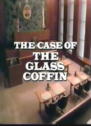 Perry Mason: The Case of the Glass Coffin海报封面图