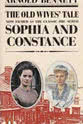 Edwin Richfield Sophia and Constance