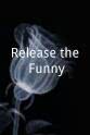 Kimberly R. Campbell Release the Funny