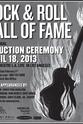 Steve Fossen The 2013 Rock and Roll Hall of Fame Induction Ceremony