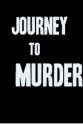 Tom Gill Journey to Murder