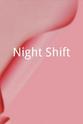 Kevin Ferguson Night Shift