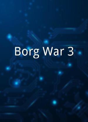Borg War 3海报封面图