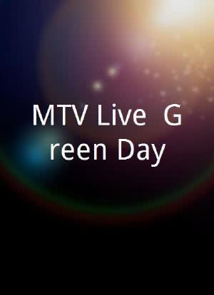 MTV Live: Green Day海报封面图