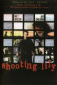 Martin Shadin Shooting Lily