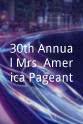 Lawrence Einhorn 30th Annual Mrs. America Pageant