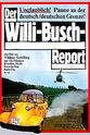 Hans-Jürgen Leuthen The Willi Busch Report