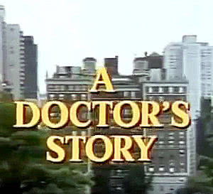 A Doctor's Story海报封面图