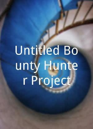 Untitled Bounty Hunter Project海报封面图