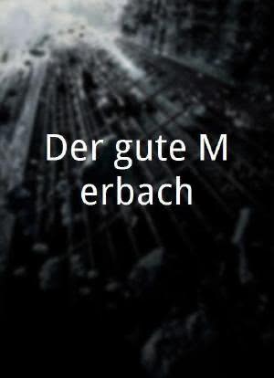 Der gute Merbach海报封面图
