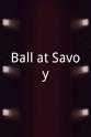 Charlie Rivel Ball at Savoy