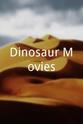 R.J. 罗伯森 Dinosaur Movies