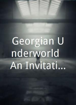Georgian Underworld: An Invitation to a Hanging海报封面图