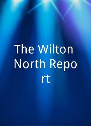 The Wilton North Report海报封面图