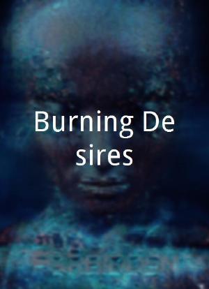 Burning Desires海报封面图