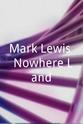 Olaf Strecker Mark Lewis: Nowhere Land