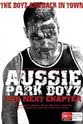 Derek Hobbs Aussie Park Boyz The Next Chapter