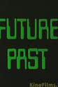 David Foster Future Past