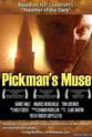 Mike Dobray Pickman's Muse