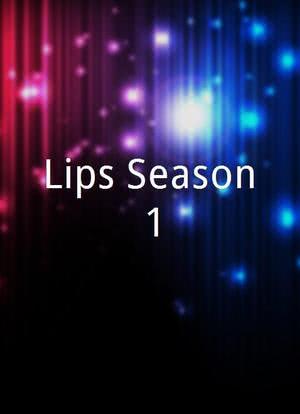Lips Season 1海报封面图