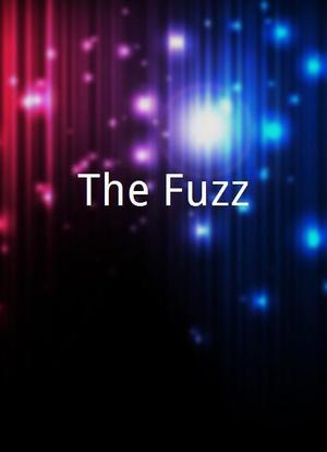 The Fuzz海报封面图