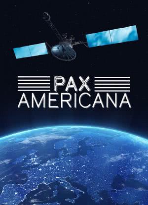 Pax Americana and the Weaponization of Space海报封面图