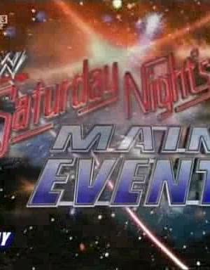 "WWE Saturday Night's Main Event"Episode #2.1海报封面图