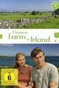 Fabian von Klitzing Unsere Farm in Irland