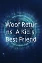 爱德华·菲多 Woof Returns! A Kid's Best Friend