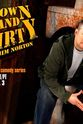 Sean Rouse Down and Dirty with Jim Norton