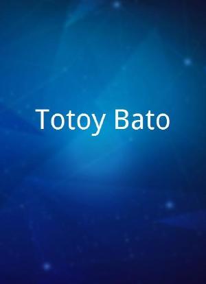Totoy Bato海报封面图