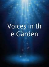 Voices in the Garden