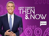 Then and Now with Andy Cohen Season 1