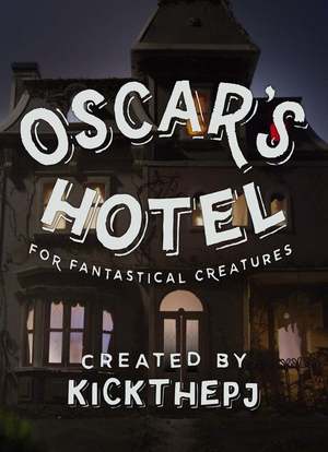 Oscar's Hotel for Fantastical Creatures Season 1海报封面图