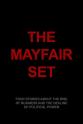 James Goldsmith The Mayfair Set