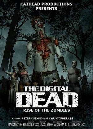 The Digital Dead: Rise of the Zombies海报封面图