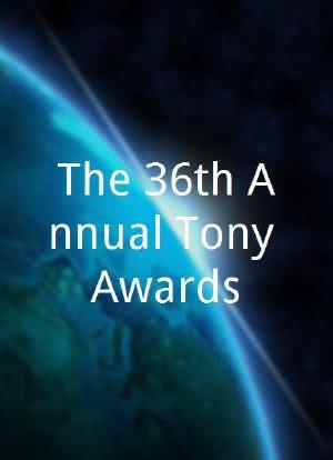 The 36th Annual Tony Awards海报封面图