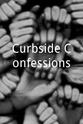 Arnold Edwards II Curbside Confessions