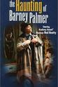 Leon Banas The Haunting of Barney Palmer
