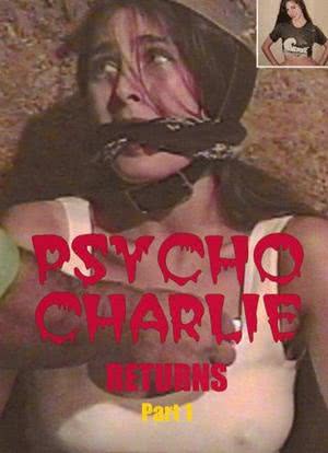 Psycho Charlie Returns Part 1海报封面图