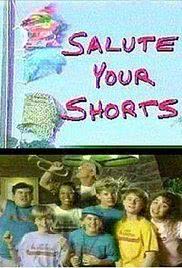 Salute Your Shorts海报封面图