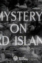 Howard Connell Mystery on Bird Island