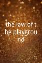 Matt Blaize the law of the playground