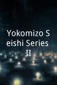 Sô Takizawa Yokomizo Seishi Series II