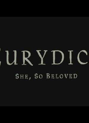 Eurydice - She, So Beloved海报封面图