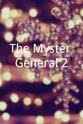 Stuart Foreman The Myster General 2