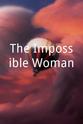 Anne Douglas Sedgwick The Impossible Woman