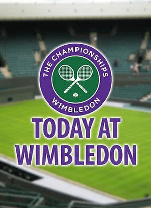 Today at Wimbledon海报封面图