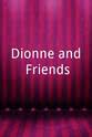 Dee Dee Warwick Dionne and Friends